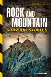 Rock and Mountain Survival Stories