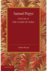 Samuel Pepys: Volume 2