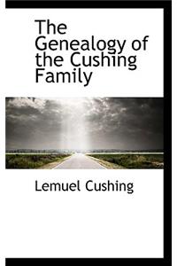 The Genealogy of the Cushing Family