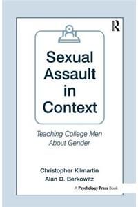 Sexual Assault in Context