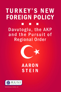 Turkey's New Foreign Policy