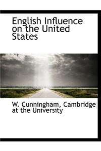 English Influence on the United States
