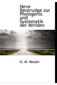 Neve Beotrudge Zur Phylogenic Und Systematik Der Miriden