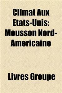 Climat Aux Etats-Unis