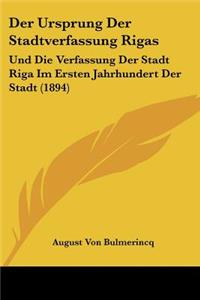 Ursprung Der Stadtverfassung Rigas