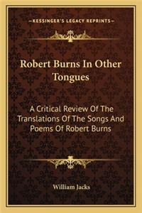 Robert Burns in Other Tongues