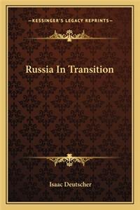Russia in Transition