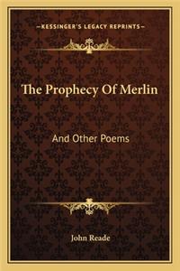 The Prophecy Of Merlin