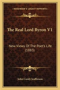 The Real Lord Byron V1