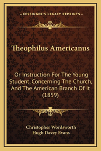 Theophilus Americanus