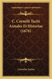 C. Cornelli Taciti Annales Et Historiae (1676)