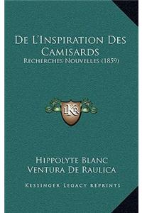 De L'Inspiration Des Camisards