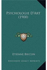 Psychologie D'Art (1900)