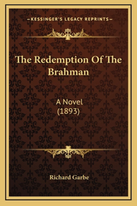 The Redemption Of The Brahman
