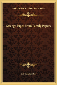Strange Pages From Family Papers