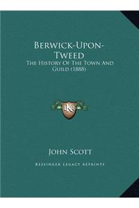 Berwick-Upon-Tweed