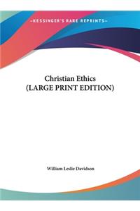 Christian Ethics