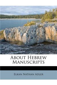 About Hebrew Manuscripts