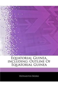 Articles on Equatorial Guinea, Including: Outline of Equatorial Guinea