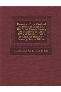 Memoirs of the Cardinal de Retz