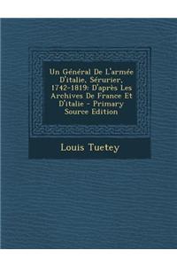 Un Général De L'armée D'italie, Sérurier, 1742-1819