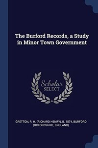 THE BURFORD RECORDS, A STUDY IN MINOR TO