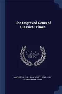 The Engraved Gems of Classical Times