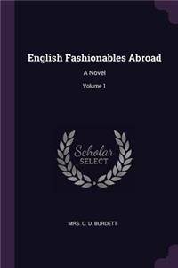 English Fashionables Abroad