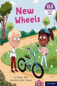 Essential Letters and Sounds: Essential Phonic Readers: Oxford Reading Level 5: New Wheels