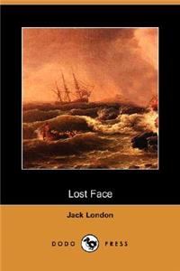 Lost Face (Dodo Press)