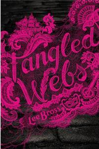 Tangled Webs