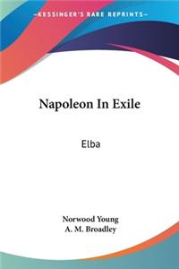 Napoleon In Exile