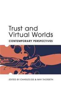 Trust and Virtual Worlds