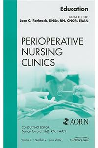 Education, an Issue of Perioperative Nursing Clinics