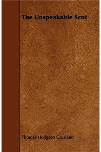 The Unspeakable Scot