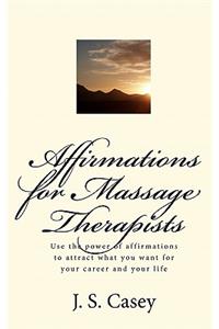 Affirmations for Massage Therapists