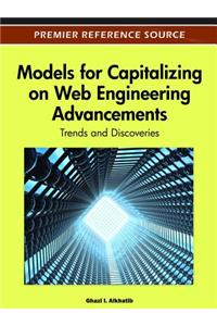 Models for Capitalizing on Web Engineering Advancements