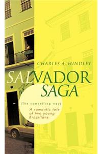 Salvador Saga (the Compelling Way)