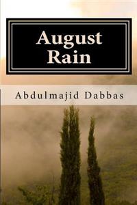 August Rain