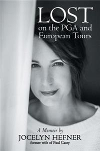 Lost on the PGA and European Tours