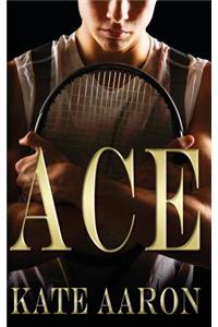 Ace (Brian & Lexi, #1)