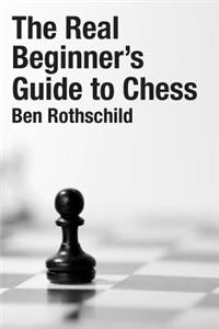 Real Beginners Guide to Chess