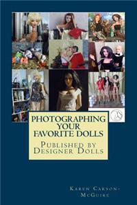 Photographing Your Favorite Dolls