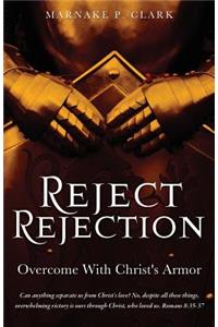 Reject Rejection