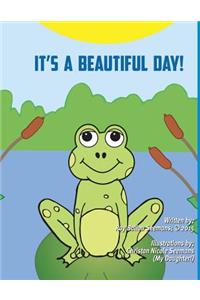 It's a Beautiful Day