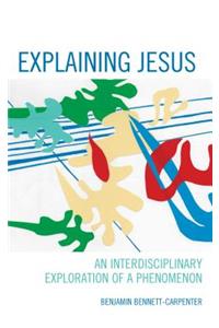 Explaining Jesus