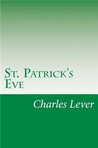 St. Patrick's Eve