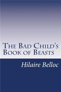 Bad Child's Book of Beasts
