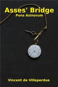 Asses' Bridge: Pons Asinorum