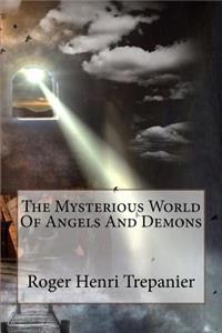 Mysterious World Of Angels And Demons